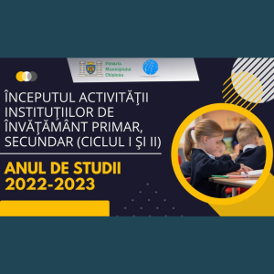 Începutul activității instituțiilor de învățământ primar, secundar (ciclul I şi II)