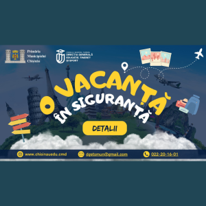 O vacanță în siguranță